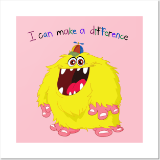 I Can Make A Difference Big Foot Monster Posters and Art